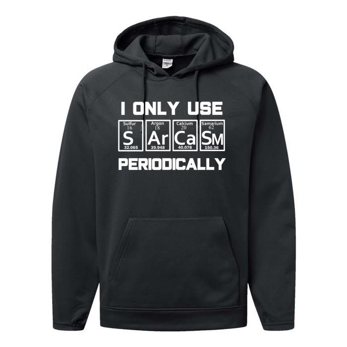 Sarcasm Periodic Table Element Weird Science Joke Gift Performance Fleece Hoodie