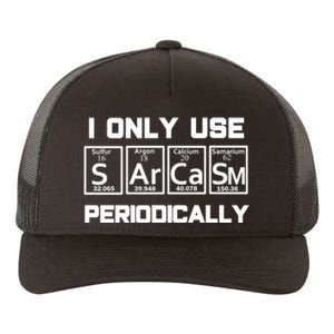 Sarcasm Periodic Table Element Weird Science Joke Gift Yupoong Adult 5-Panel Trucker Hat