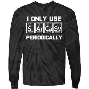 Sarcasm Periodic Table Element Weird Science Joke Gift Tie-Dye Long Sleeve Shirt