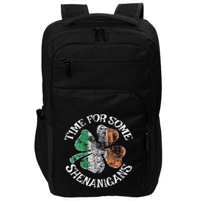 St. Patrick's Time For Some Shenanigans Clover Funny Party Impact Tech Backpack