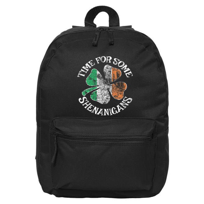 St. Patrick's Time For Some Shenanigans Clover Funny Party 16 in Basic Backpack