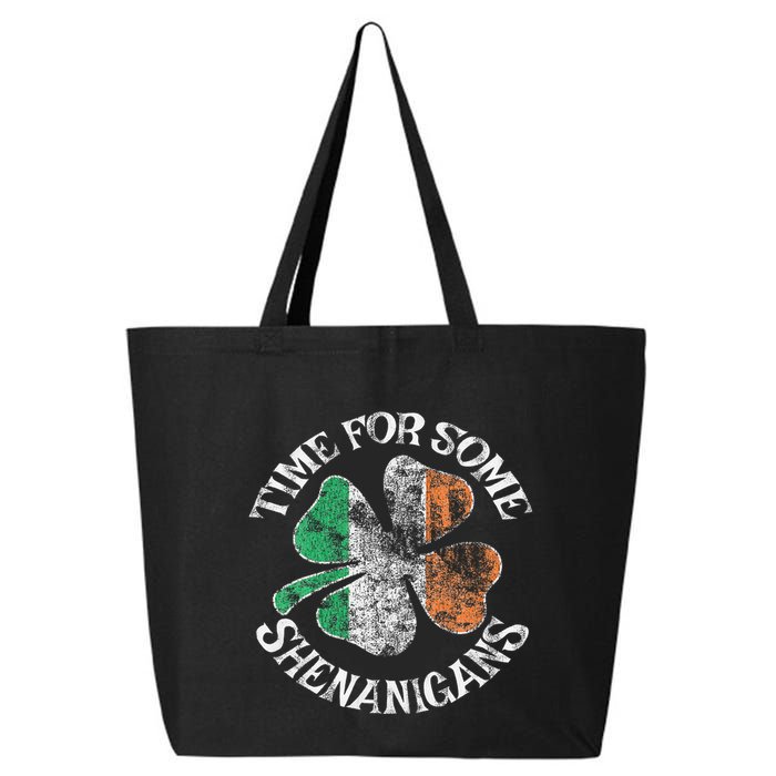 St. Patrick's Time For Some Shenanigans Clover Funny Party 25L Jumbo Tote