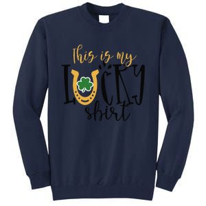 St Pattys This My Lucky Irish Shamrock Shenanigans Tall Sweatshirt