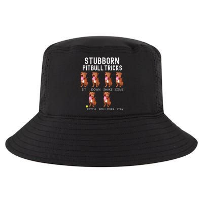 Stubborn Pitbull Tricks Dog Gift Cool Comfort Performance Bucket Hat