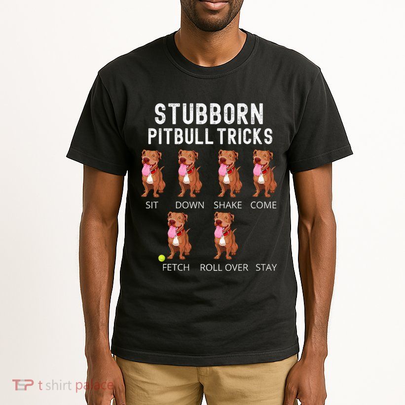 Stubborn Pitbull Tricks Dog Gift Tall T-Shirt