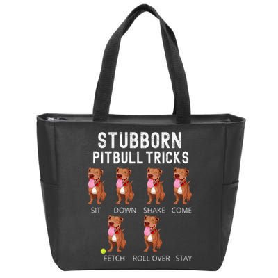 Stubborn Pitbull Tricks Dog Gift Zip Tote Bag