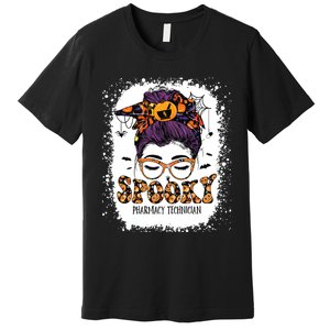 Spooky Pharmacy Tech Bleached Halloween Messy Bun Pharmacist Premium T-Shirt