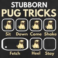 Stubborn Pug Tricks Funny Pug Saying Pug Owner Pug Microfiber Hand Towel
