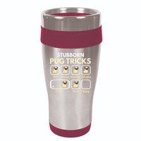 Stubborn Pug Tricks Funny Pug Saying Pug Owner Pug 16oz Travel Tumbler