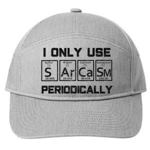 Sarcasm Periodic Table Element Science Joke 7-Panel Snapback Hat