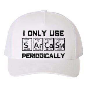 Sarcasm Periodic Table Element Science Joke Yupoong Adult 5-Panel Trucker Hat