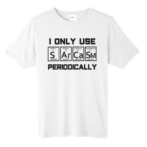 Sarcasm Periodic Table Element Science Joke Tall Fusion ChromaSoft Performance T-Shirt