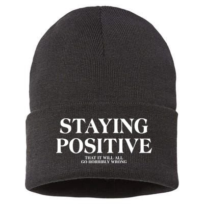Staying Positive That It Will All Go Horribly Wrong Sustainable Knit Beanie