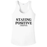Staying Positive That It Will All Go Horribly Wrong Ladies PosiCharge Competitor Racerback Tank