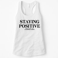Staying Positive That It Will All Go Horribly Wrong Womens Tank Top