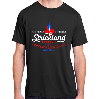 Strickland Propane Taste The Meat Not The Heat Adult ChromaSoft Performance T-Shirt