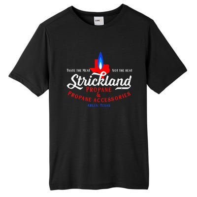 Strickland Propane Taste The Meat Not The Heat Tall Fusion ChromaSoft Performance T-Shirt