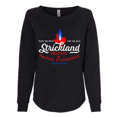 Strickland Propane Taste The Meat Not The Heat Womens California Wash Sweatshirt