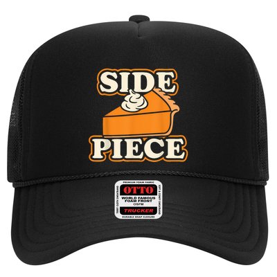 Side Piece Thanksgiving Pumpkin Pie Funny Friendsgiving Joke Trucker Hat