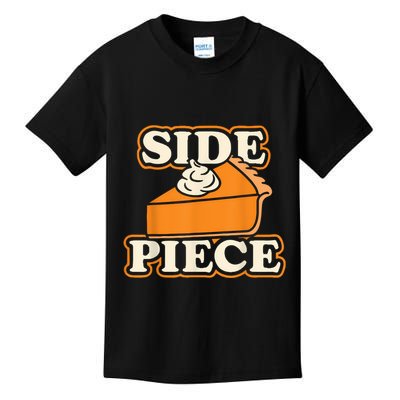 Side Piece Thanksgiving Pumpkin Pie Funny Friendsgiving Joke Kids T-Shirt