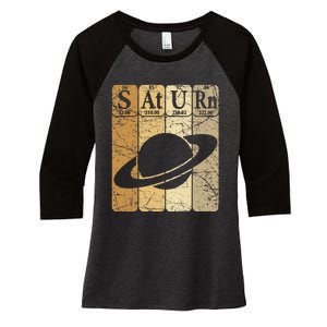 Saturn Periodic Table Elements Saturn Planet Space Nerd Women's Tri-Blend 3/4-Sleeve Raglan Shirt