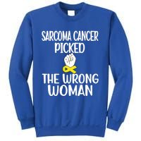 Sarcoma Picked The Wrong Sarcoma Cancer Survivor Cute Gift Sweatshirt