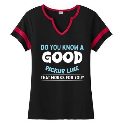 Sarcastic Pick Up Line Single Dating Gift Ladies Halftime Notch Neck Tee