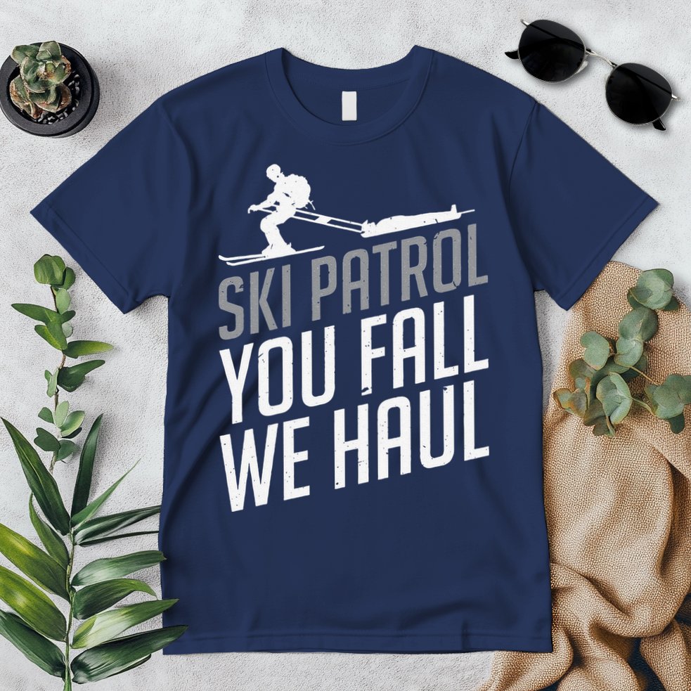Ski Patrol vinatge You Fall We Haul Skiing Winter Sports Premium T-Shirt