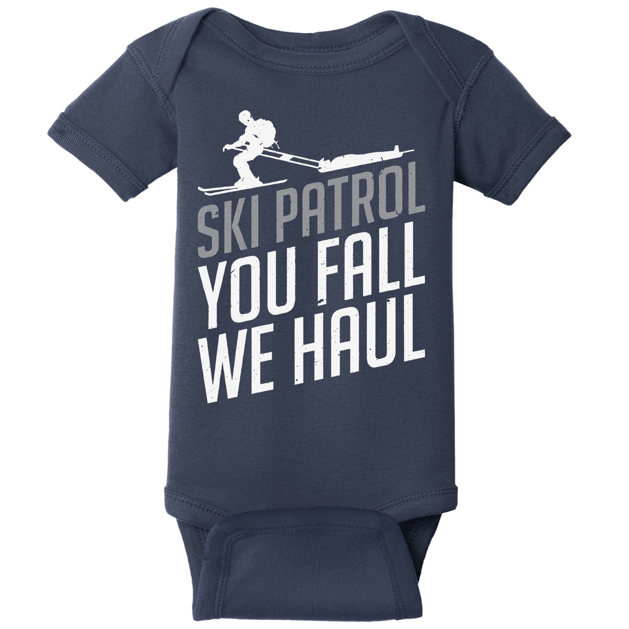 Ski Patrol vinatge You Fall We Haul Skiing Winter Sports Baby Bodysuit