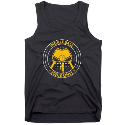 Sport Pickleball Vibes Only Gift For Pickleball Team Tank Top