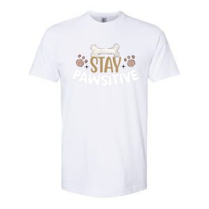 Stay Pawsitive With Bone And Paw Print Gift Softstyle CVC T-Shirt