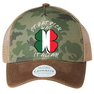 St. Patrick Was Italian Funny St Patricks Day Legacy Tie Dye Trucker Hat