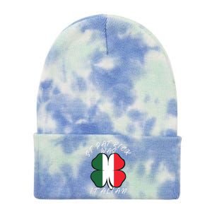 St. Patrick Was Italian Funny St Patricks Day Tie Dye 12in Knit Beanie