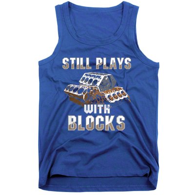 Still Plays With Blocks Gift Auto Drag Racing Car Gift Tank Top