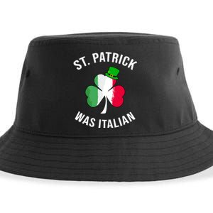 St Patrick Was Italian | St Patricks Day Sustainable Bucket Hat