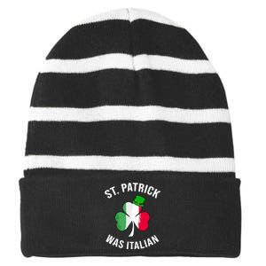 St Patrick Was Italian | St Patricks Day Striped Beanie with Solid Band