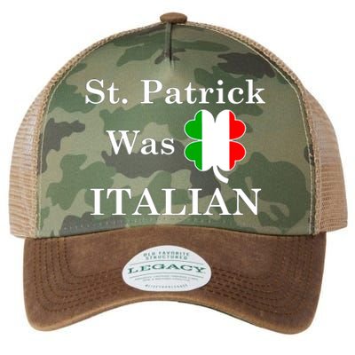 St. Patrick Was Italian Funny St Patricks Day Legacy Tie Dye Trucker Hat