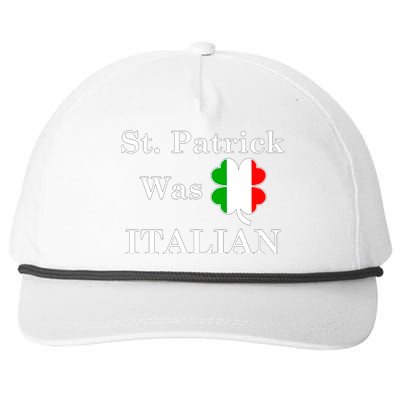 St. Patrick Was Italian Funny St Patricks Day Snapback Five-Panel Rope Hat