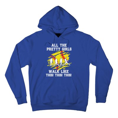 Softball Pretty Walk Like This Funny Softball Player Gift Hoodie