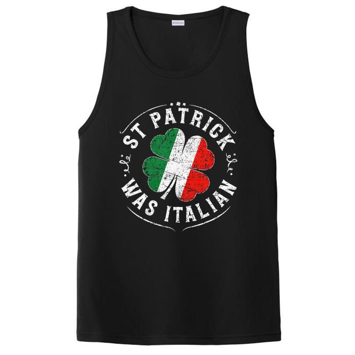 St Patrick Was Italian Funny St PatrickS Day Shamrock Italy PosiCharge Competitor Tank