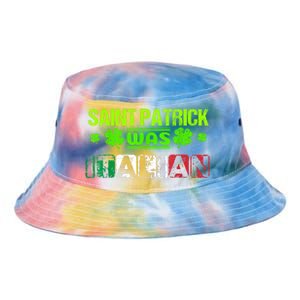 Saint Patrick Was Italian Tie Dye Newport Bucket Hat