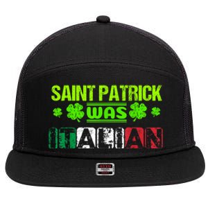 Saint Patrick Was Italian 7 Panel Mesh Trucker Snapback Hat