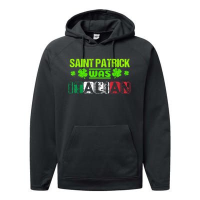 Saint Patrick Was Italian Performance Fleece Hoodie