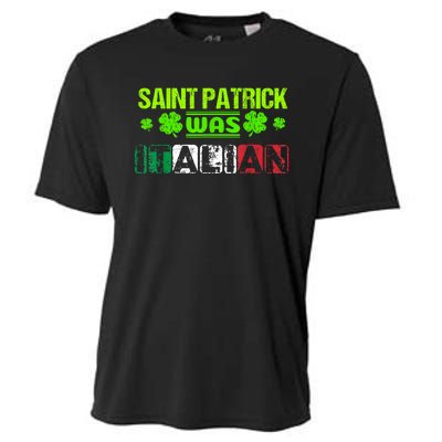 Saint Patrick Was Italian Cooling Performance Crew T-Shirt