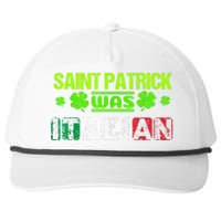 Saint Patrick Was Italian Snapback Five-Panel Rope Hat