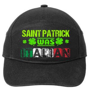 Saint Patrick Was Italian 7-Panel Snapback Hat