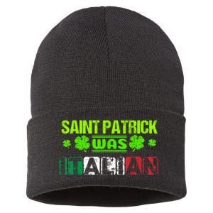 Saint Patrick Was Italian Sustainable Knit Beanie