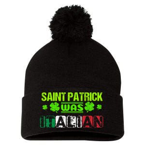 Saint Patrick Was Italian Pom Pom 12in Knit Beanie