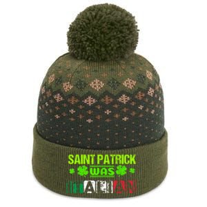 Saint Patrick Was Italian The Baniff Cuffed Pom Beanie