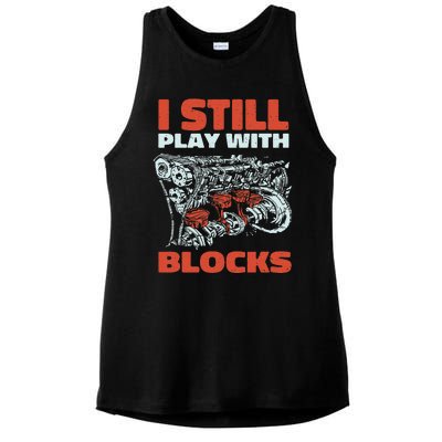 Still Play with Blocks Mechanic For Dad Grandpa Ladies PosiCharge Tri-Blend Wicking Tank